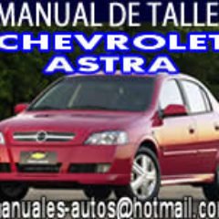 Manual De Taller Chevrolet Astra 2000 2001 2002 2003 2004 2005