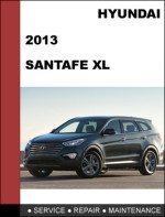 Hyundai Santa Fe Xl 2013 Manual De Reparacion Mecanica y Taller